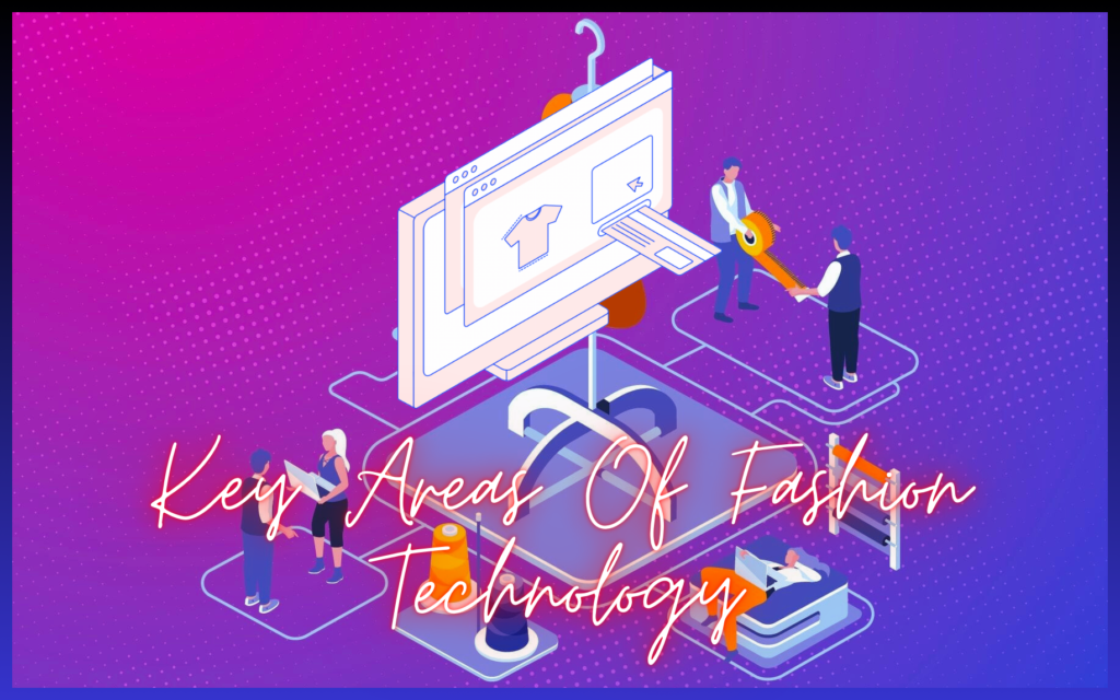 Fashion Technology